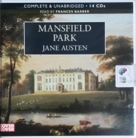 Mansfield Park written by Jane Austen performed by Francis Barber on CD (Unabridged)